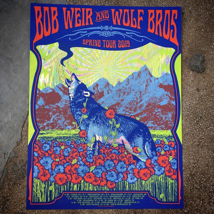 Bob Weir & Wolf Bros - Spring Tour 19 (Swirl Foil)