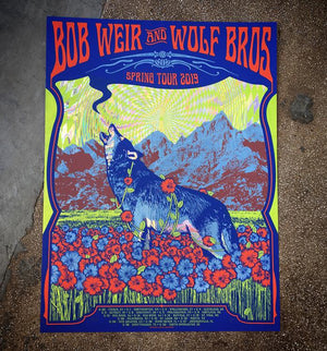 Bob Weir & Wolf Bros - Spring Tour 19 (Swirl Foil)