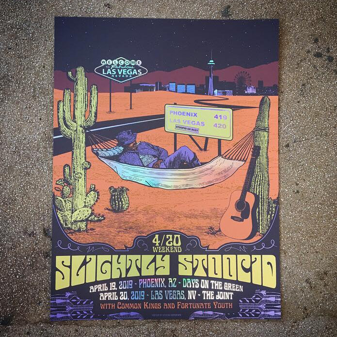 Slightly Stoopid - 420 Weekend in AZ & NV 19 (Rainbow Foil)